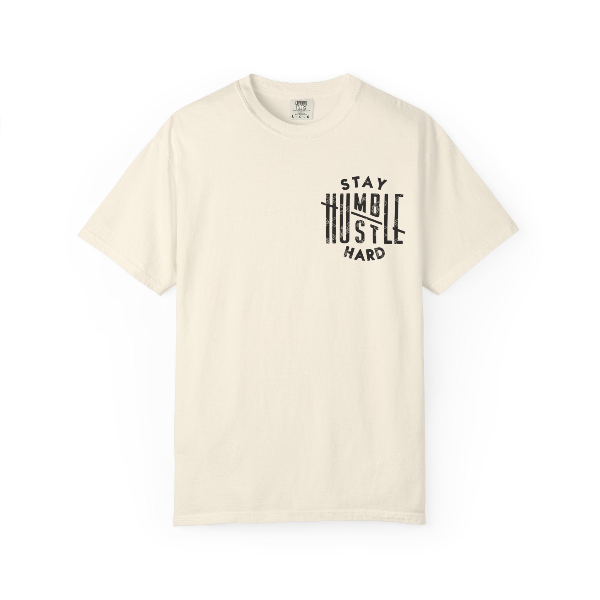 Stay Humble Hustle Hard T-shirt