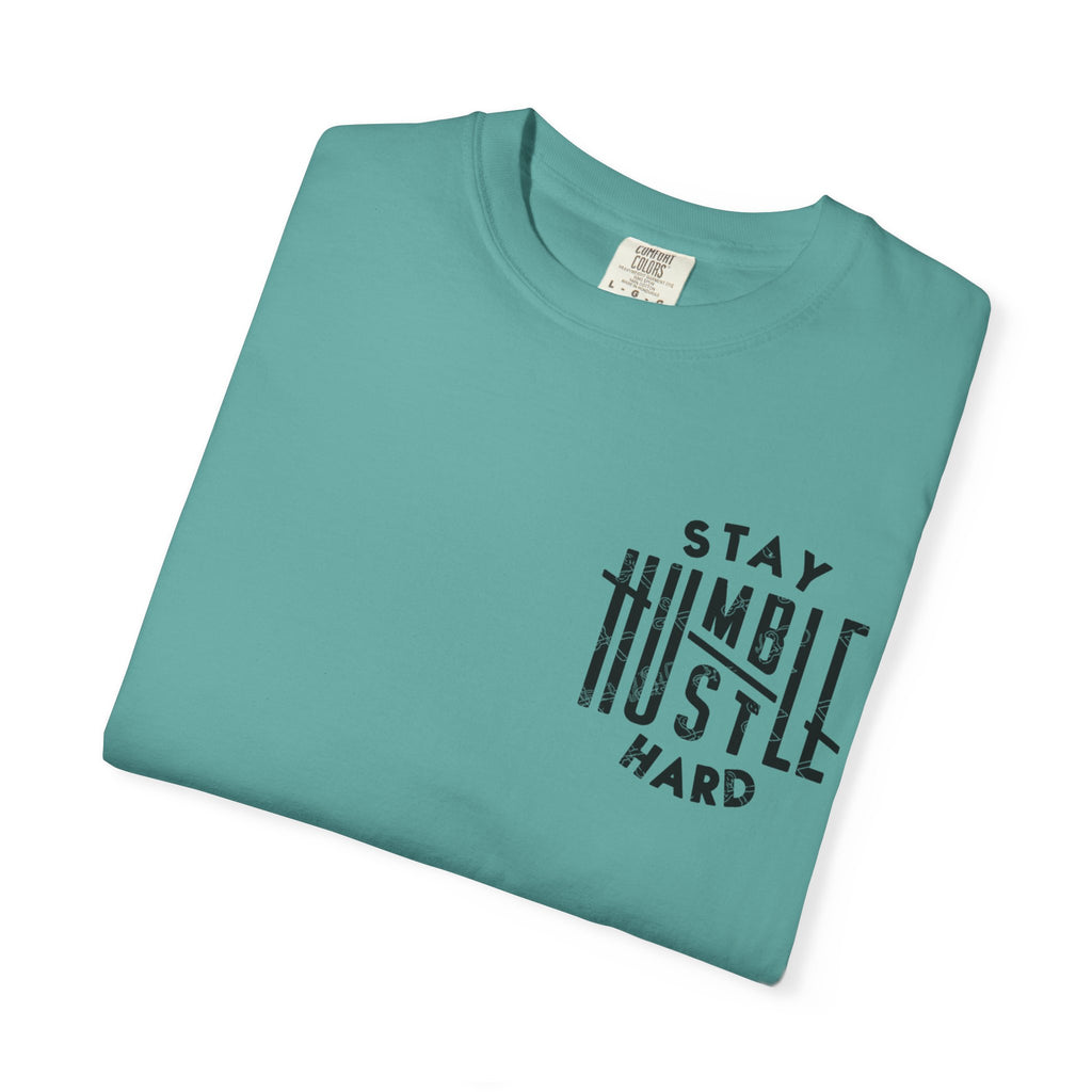 Stay Humble Hustle Hard T-shirt