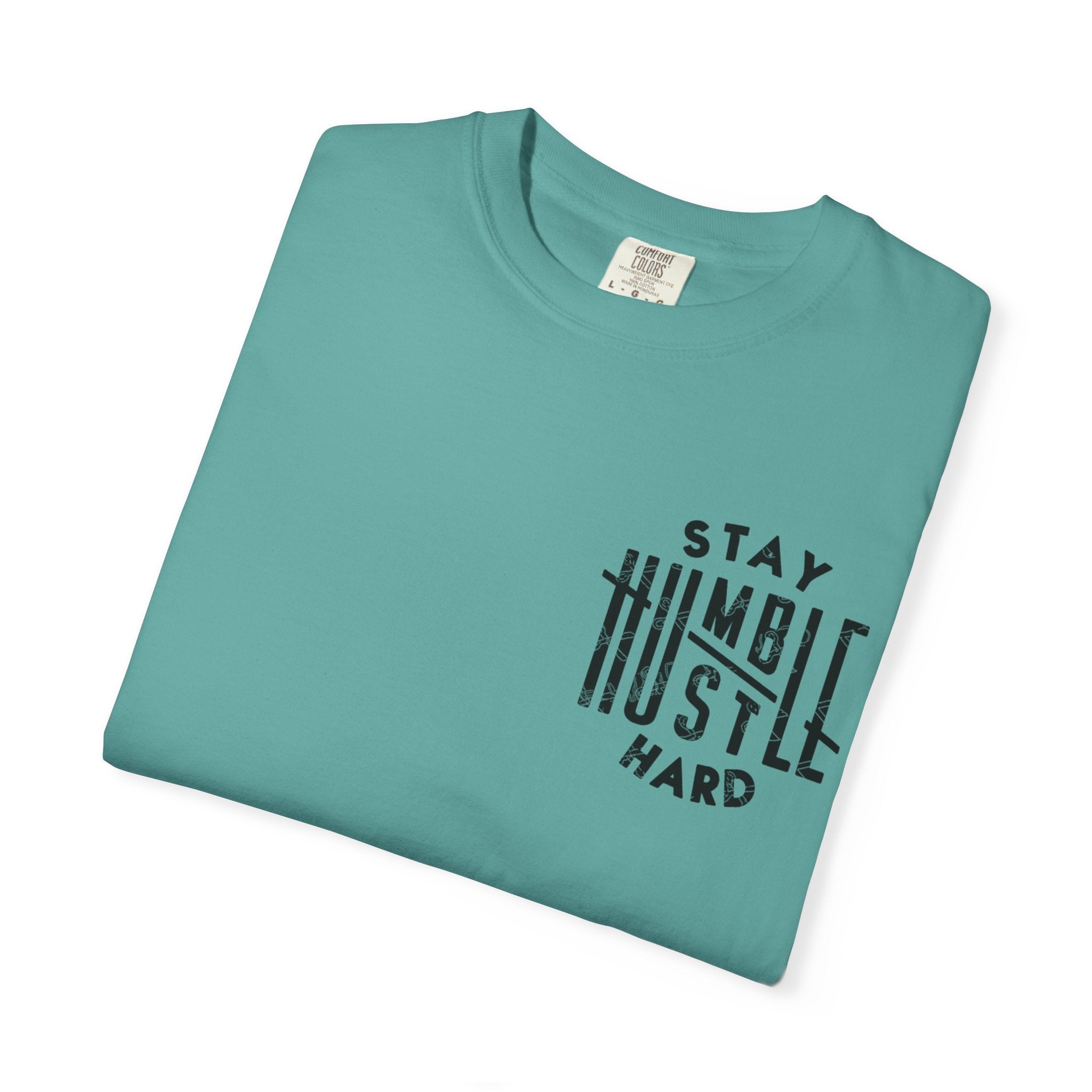 Stay Humble Hustle Hard T-shirt