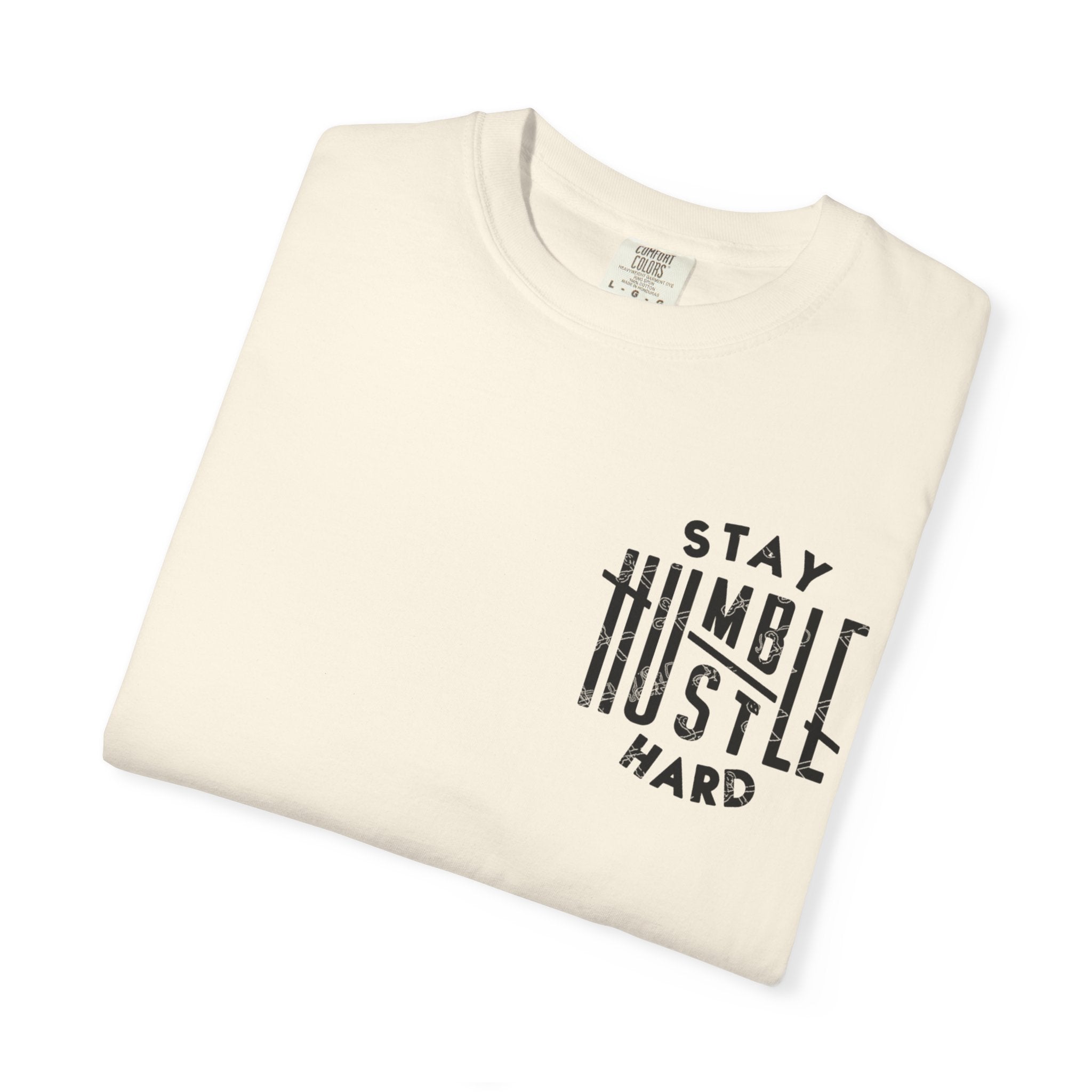 Stay Humble Hustle Hard T-shirt