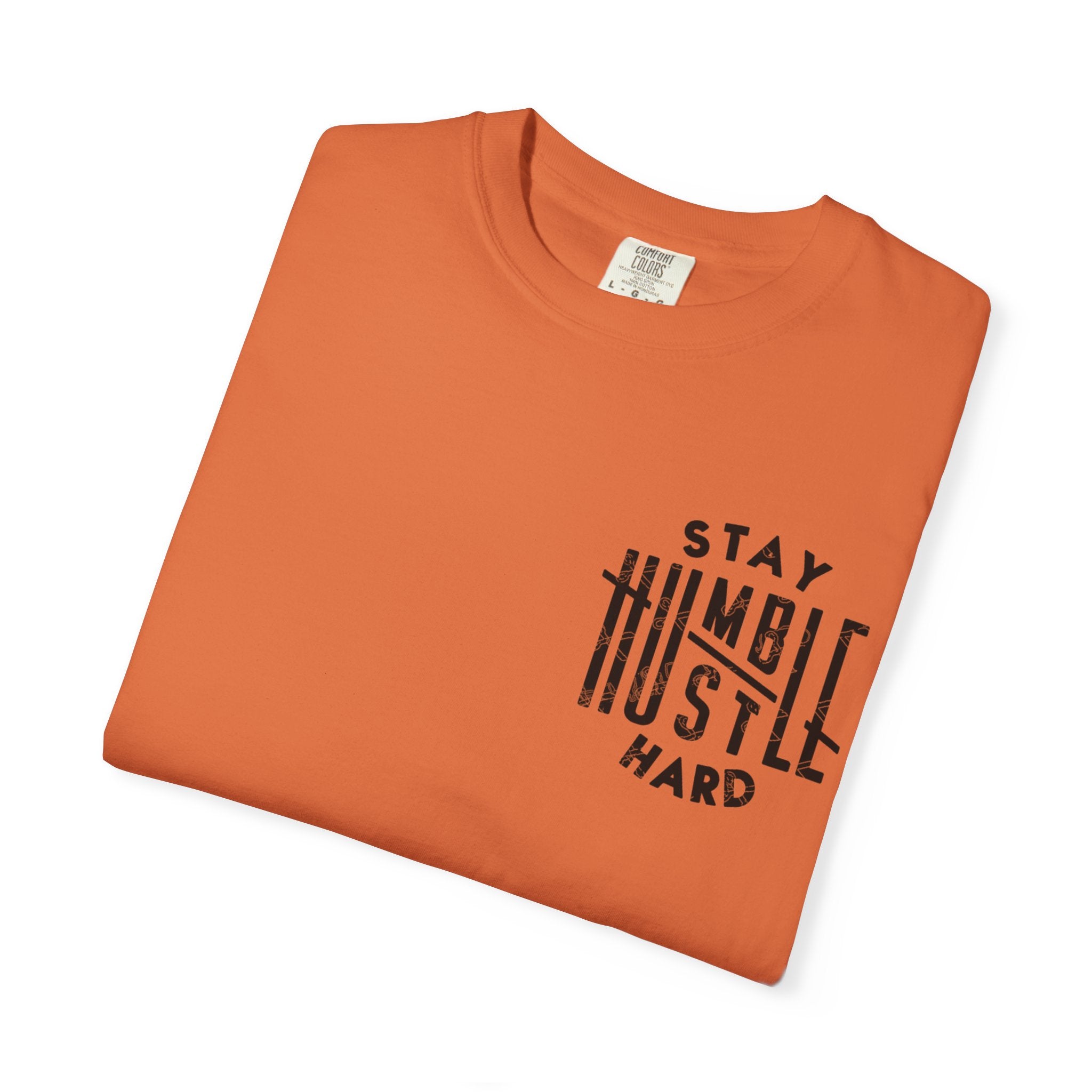 Stay Humble Hustle Hard T-shirt
