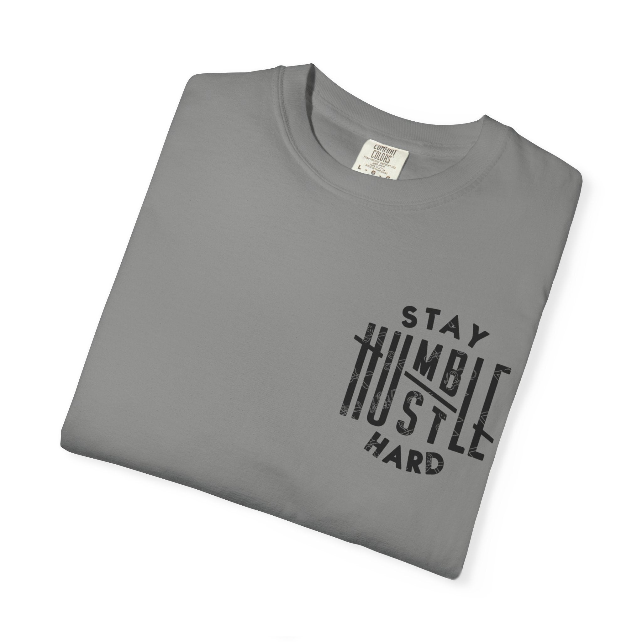 Stay Humble Hustle Hard T-shirt
