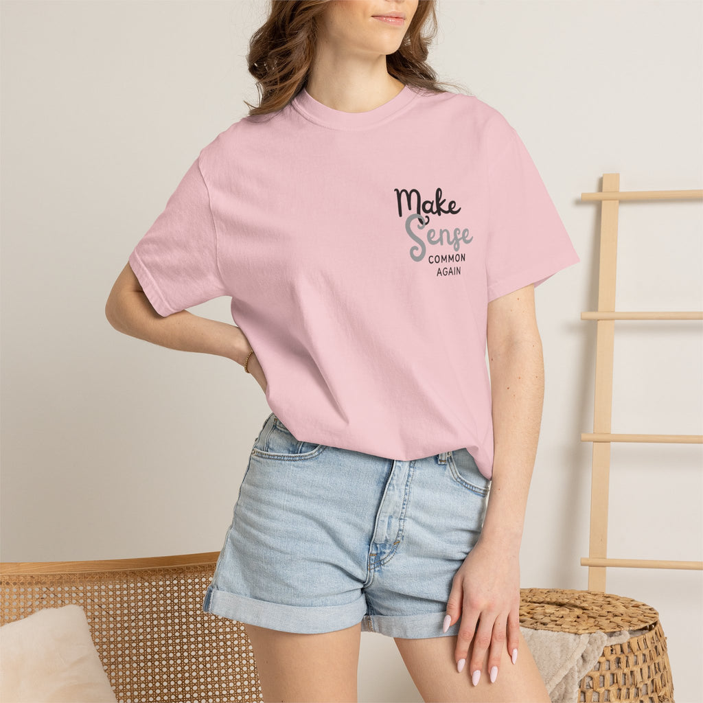 Make Sense Common Again T-shirt | Minimal