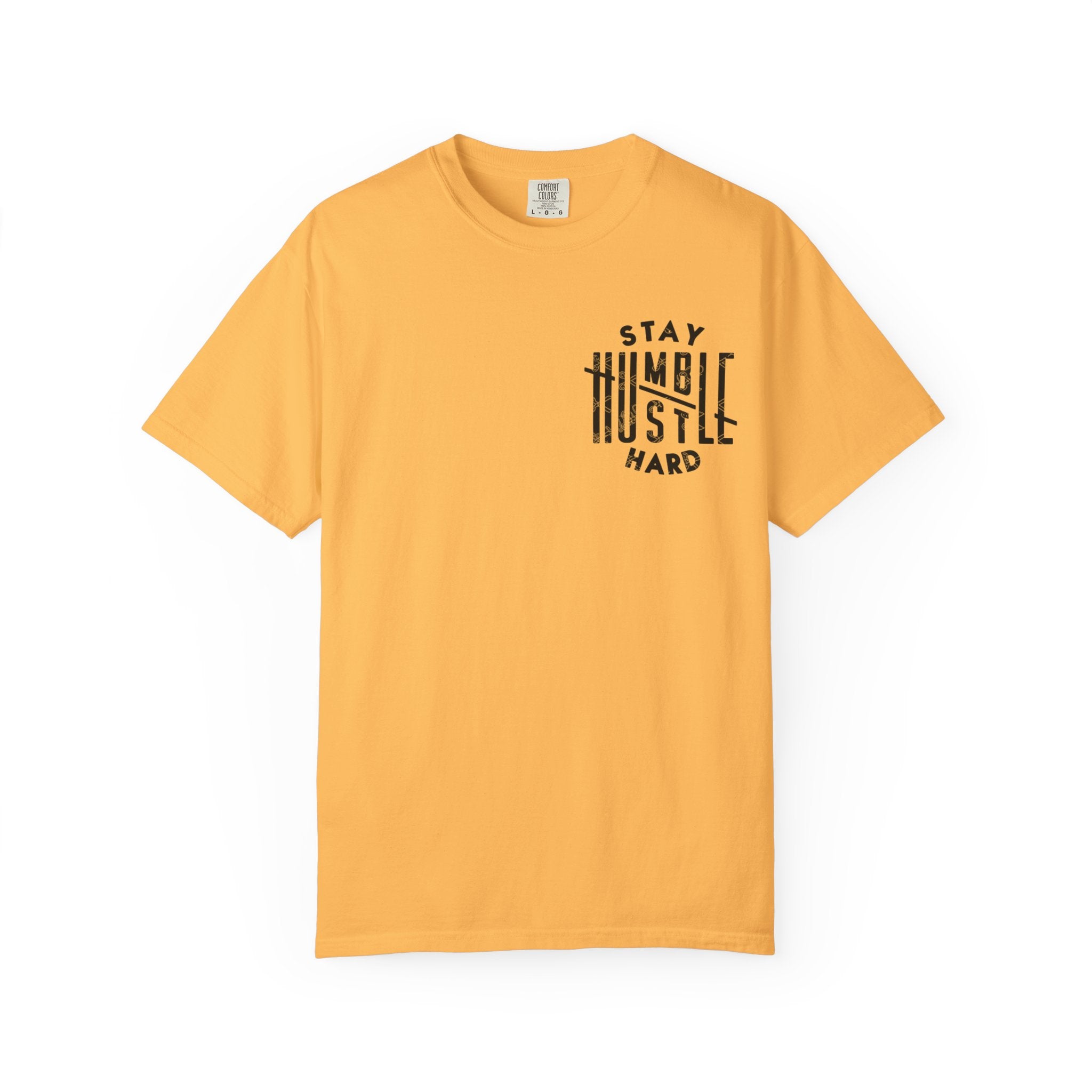 Stay Humble Hustle Hard T-shirt