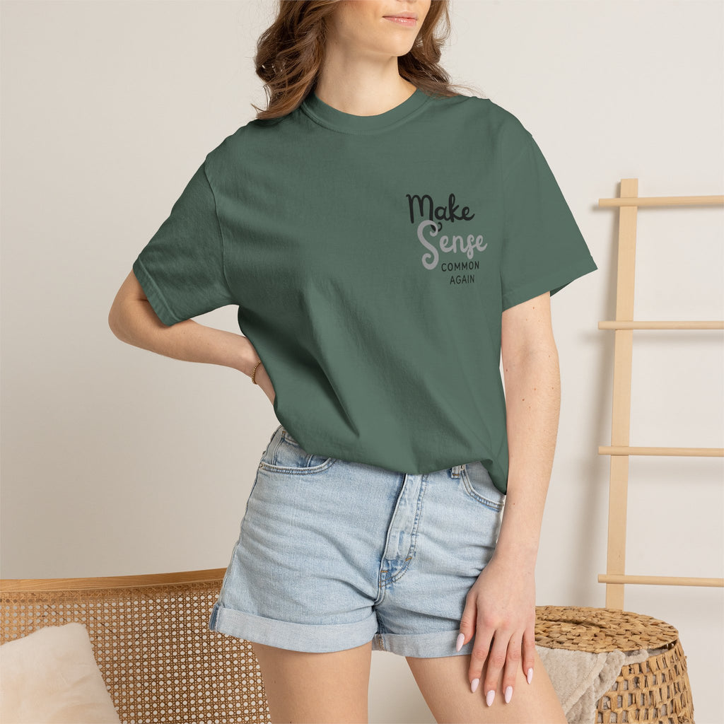 Make Sense Common Again T-shirt | Minimal