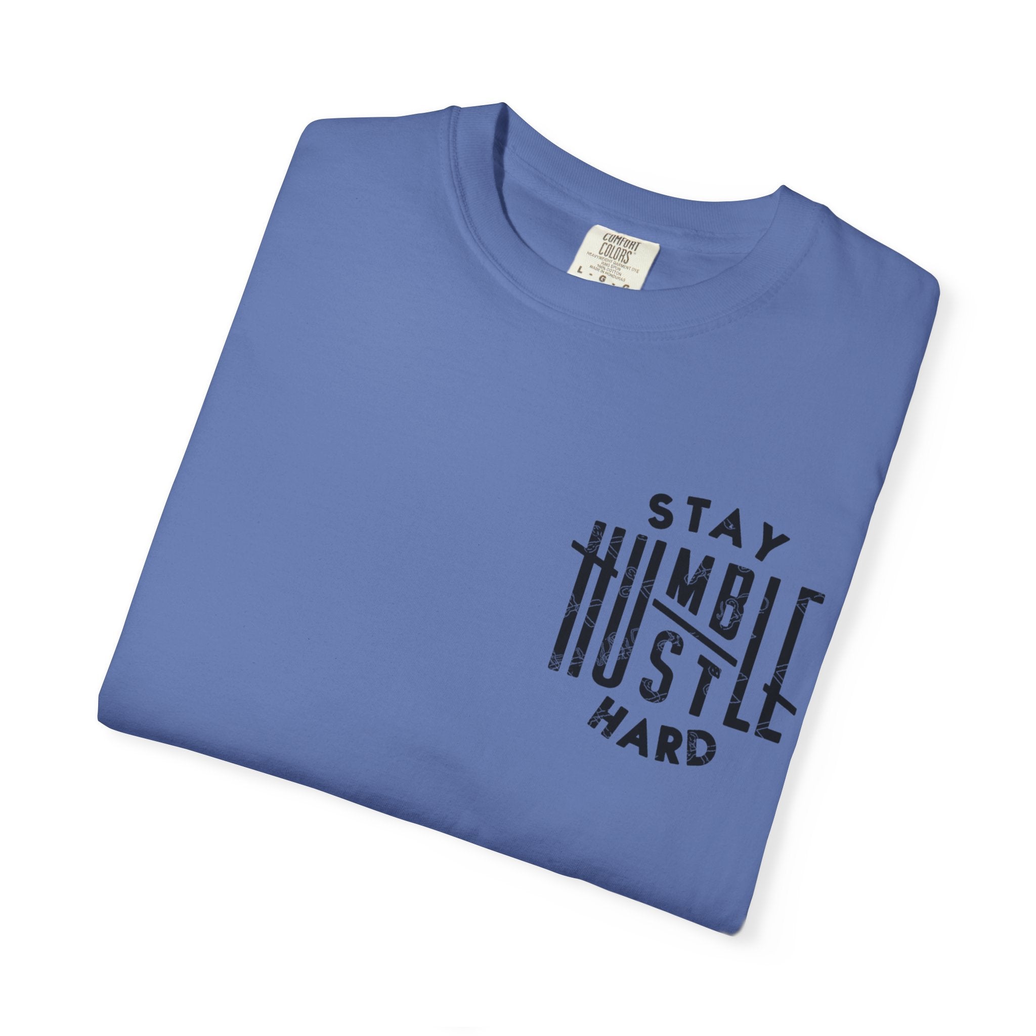 Stay Humble Hustle Hard T-shirt
