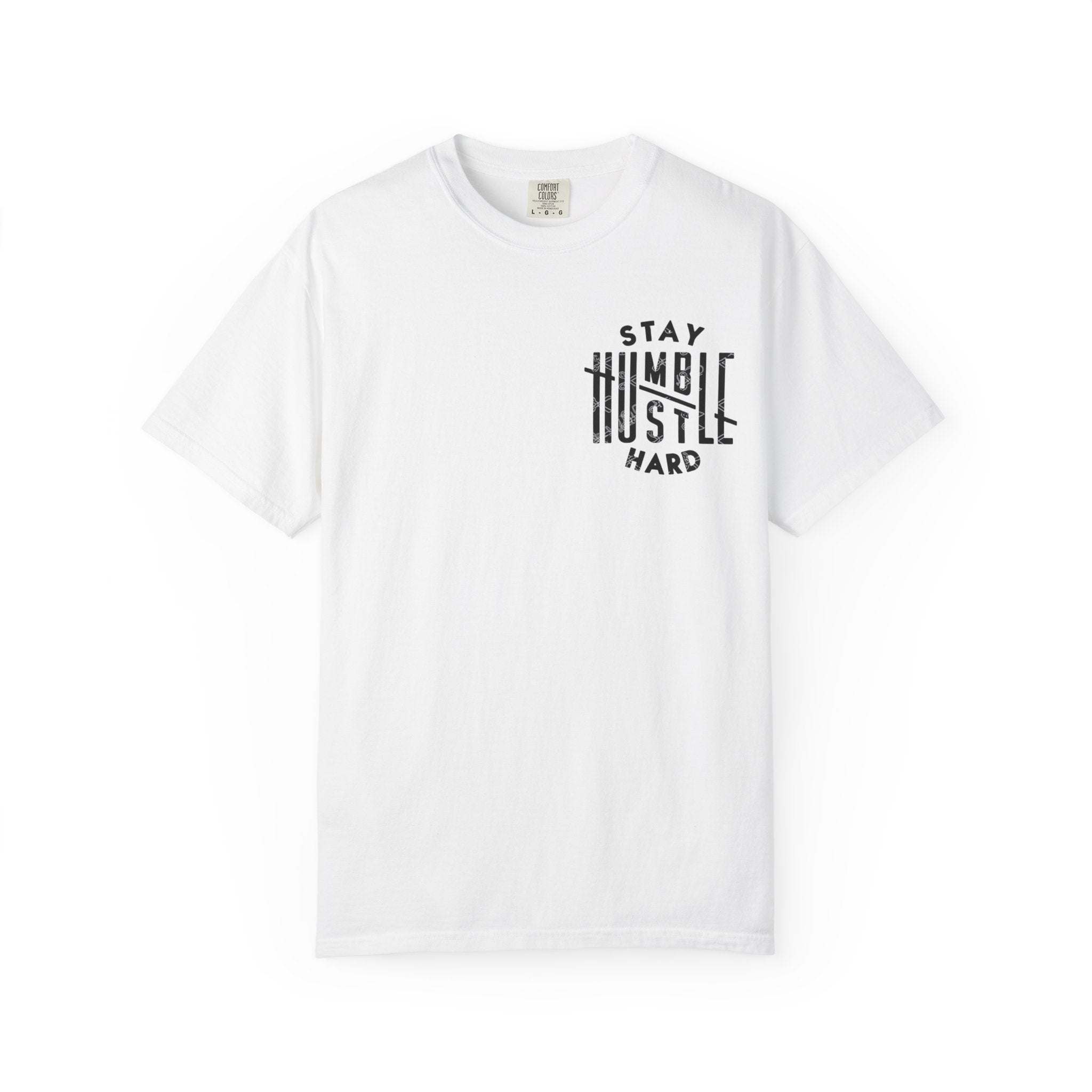Stay Humble Hustle Hard T-shirt